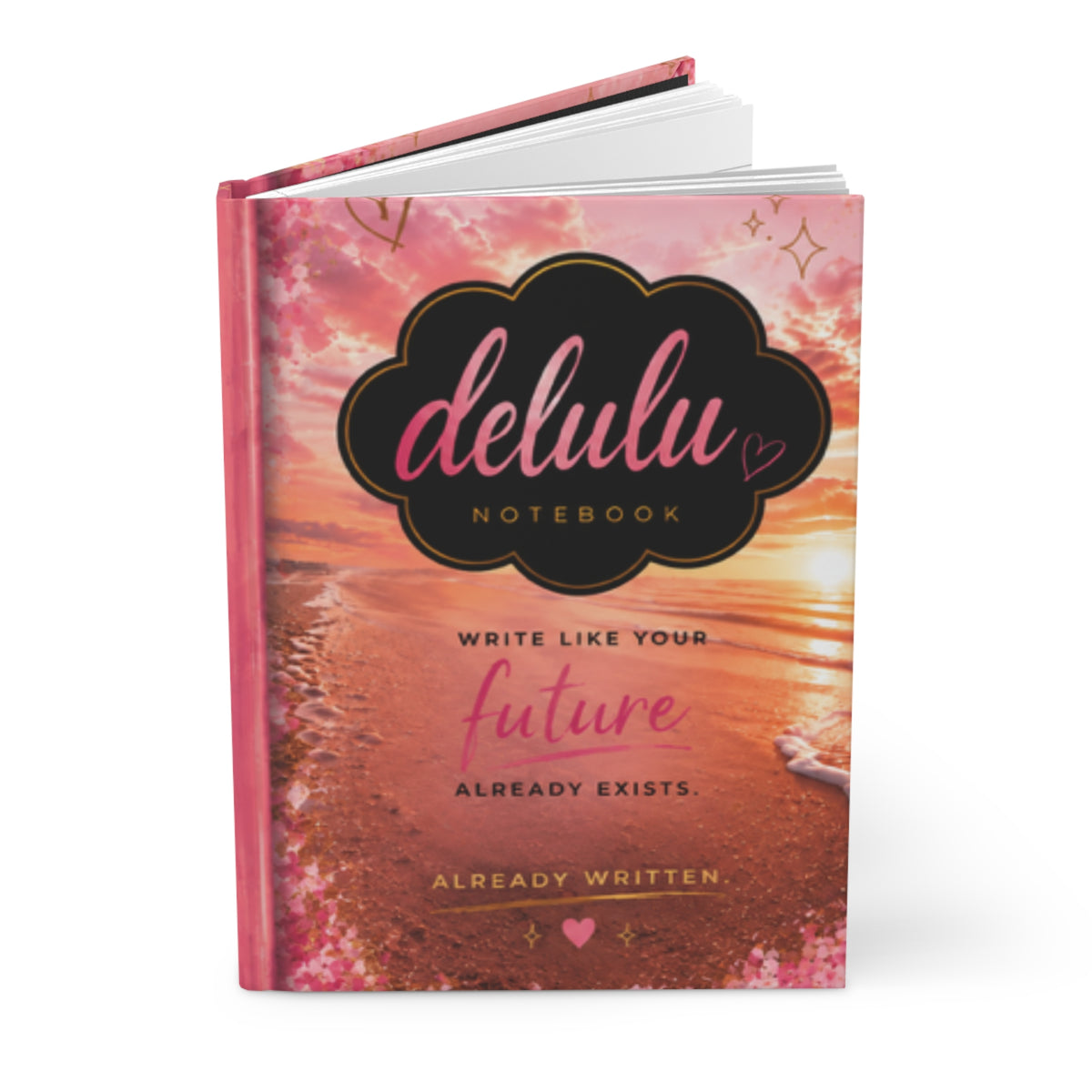 delulu notebook Hardcover Journal | motivational pink sunset writing journal