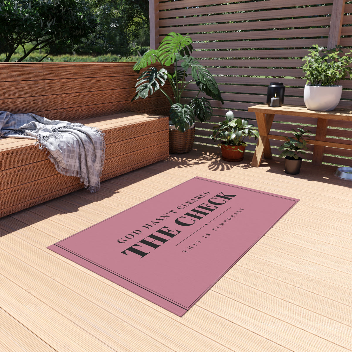 Outdoor Rug — Pink 'God Hasn't Cleared The Check' Doormat (Temporary Message)