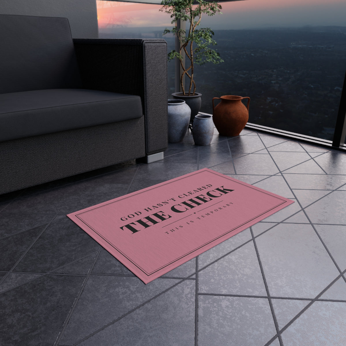 Outdoor Rug — Pink 'God Hasn't Cleared The Check' Doormat (Temporary Message)